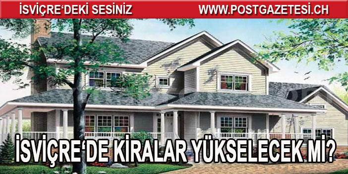 İSVİÇRE’DE EMLAK FİYATLARINDA CİDDİ ARTIŞ