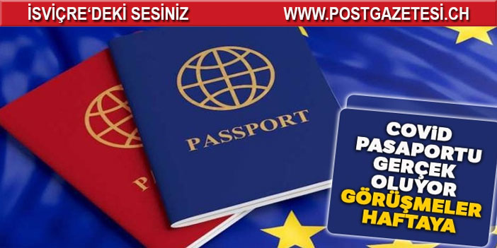 Covid pasaportu gerçek oluyor: Görüşmeler haftaya