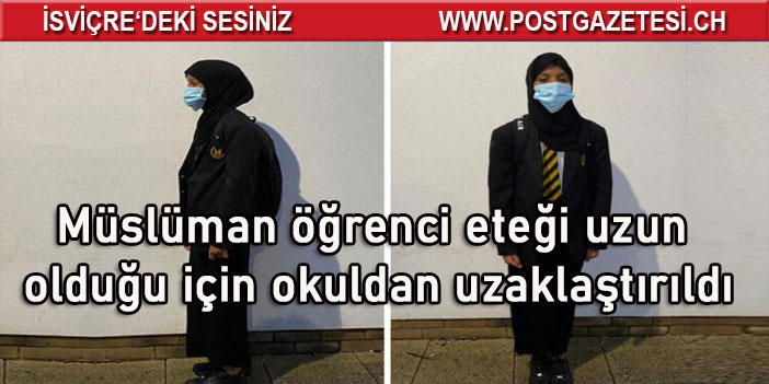 Müslüman öğrenci eteği uzun olduğu için okuldan uzaklaştırıldı