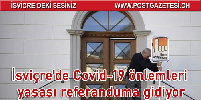 İsviçre'de Corona önlemleri yasası referanduma gidiyor