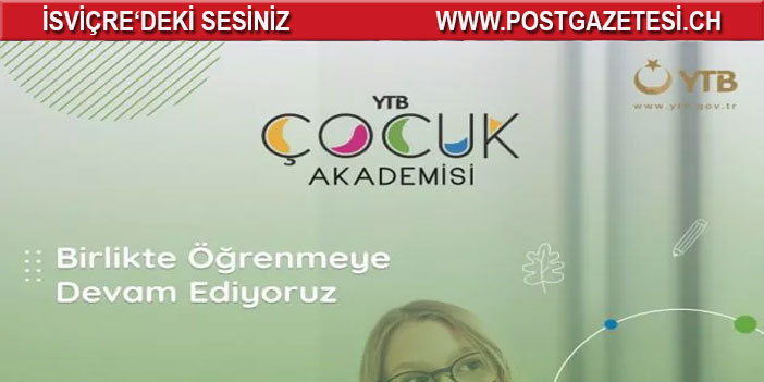 “YTB Çocuk Akademisi” Eğitimleri Yoğun İstek Üzerine Tekrar Başlıyor