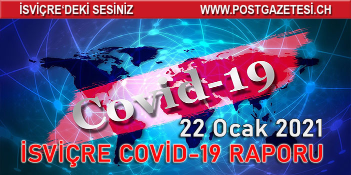 İSVİÇRE’DE CORONA SALGININDA SON 24 SAAT