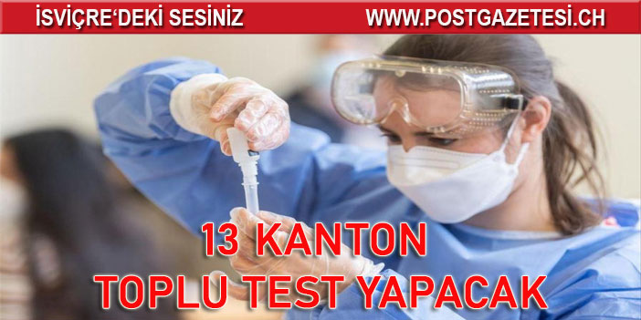 Kantonlar Toplu test konusunda kararlı