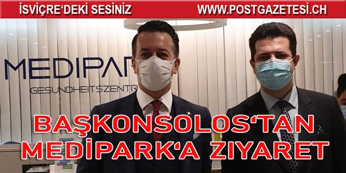 Başkonsolos Hasan Emre Uygun Medipark Kliniği ziyaret etti