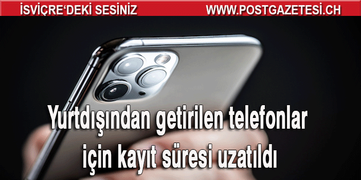 Gurbetçilere müjde! Türkiye’de telefonların kullanım süresi 1 yıla çıkarıldı