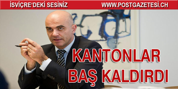 Kantonlar Berset ve Hükümet üzerinde baskısını artırıyor