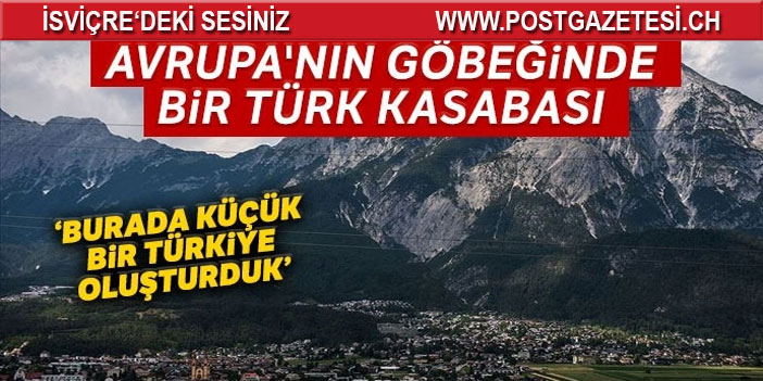 Avrupa'nın göbeğinde bir Türk kasabası: Telfs