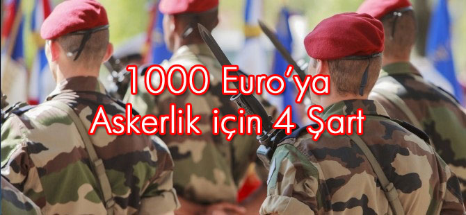 1000 Euroluk bedelli askerliğe 4 şart