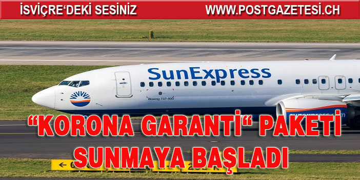 SunExpress’ten Korona Garanti Paketi