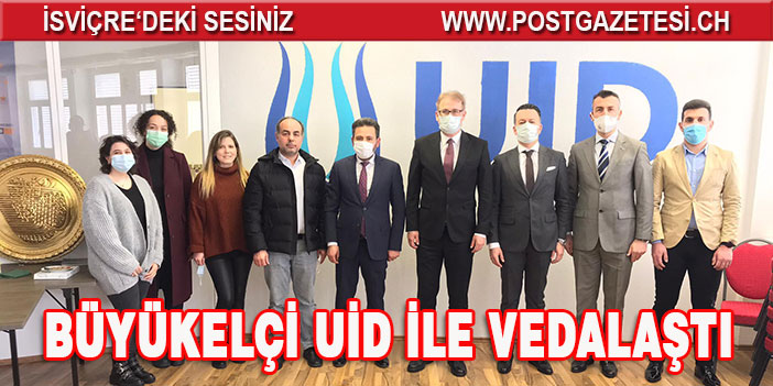 Büyükelçi UİD ile vedalaştı