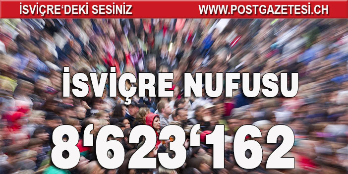 İSVİÇRE’NİN NUFUSU 2020'DE ARTTI