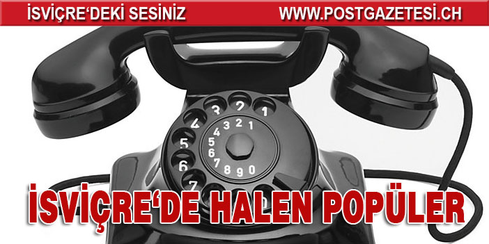 SABİT TELEFONLAR HALEN POPÜLER