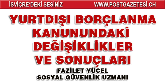 YURT DIŞI BORÇLANMA KANUNANDA DEĞİŞİKLİKLER