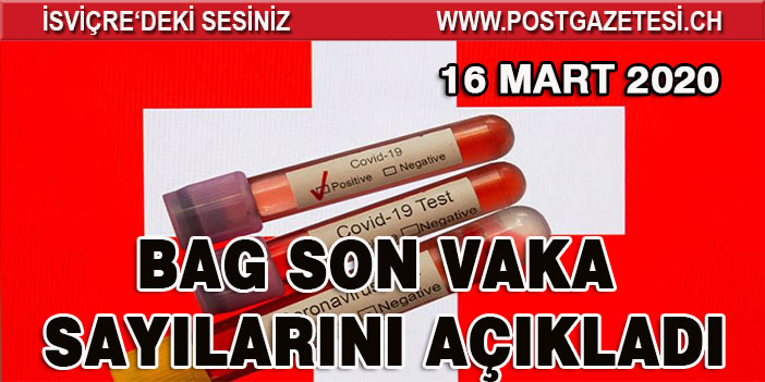 İSVİÇRE’DE CORONA SALGININDA SON 24 SAAT