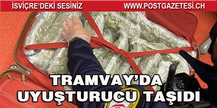 İsviçre'ye tramvay'da uyuşturucu taşıdı