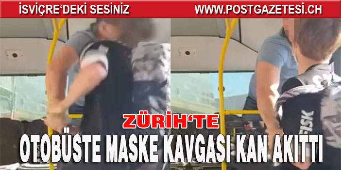 OTOBÜSTE MASKE KAVGASI KAN AKITTI