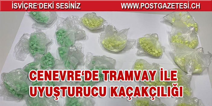 Tramvay ile uyuşturucu kaçakçılığı