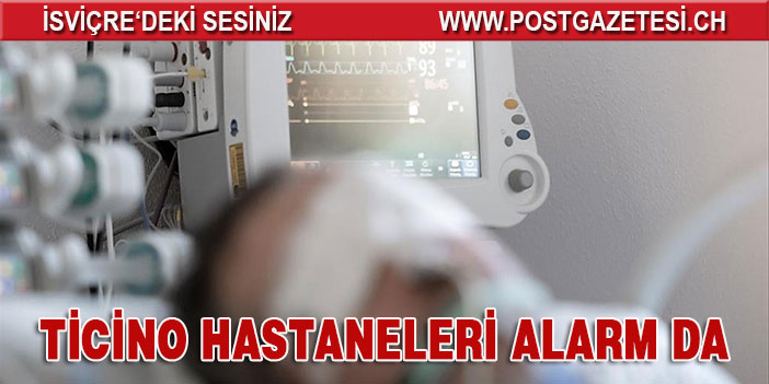 Ticino'da hastanel alarm durumuna geçti