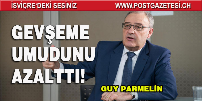 BAŞKAN PARMELİN’DEN “BAĞIMLILIK” VURGUSU VE GEVŞEME UMUTLARI AZALTTI