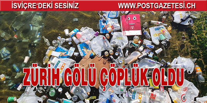 Zürih Gölünde ÇÖP yığını