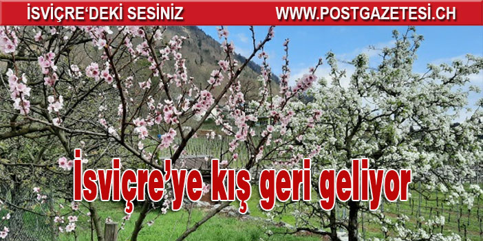 İsviçre’ye kış geri geliyor