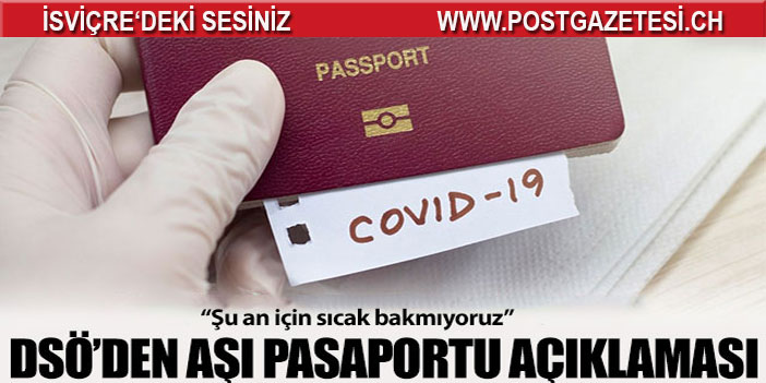 DSÖ'den aşı pasaportu açıklaması