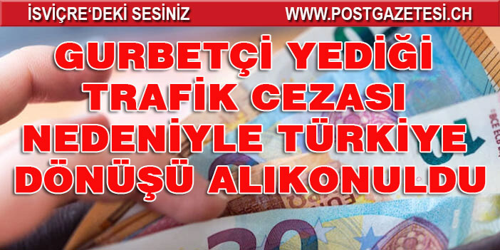 105 euroluk trafik cezasını 378 euro ödedi