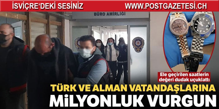 Türk ve Alman vatandaşlarına 5 milyon liralık vurgun