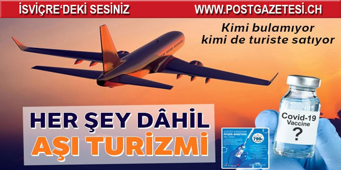 Her şey dahil AŞI TURİZMİ