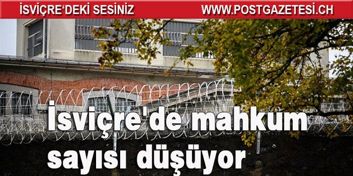 İsviçre'de mahkum sayısı düşüyor