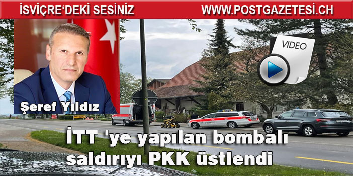 İTT 'ye yapılan bombalı saldırıyı PKK üstlendi