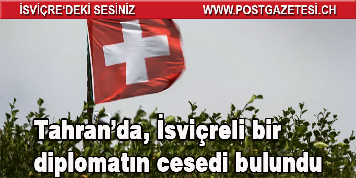 İsviçreli diplomat İran'da 17. kattan düşerek öldü