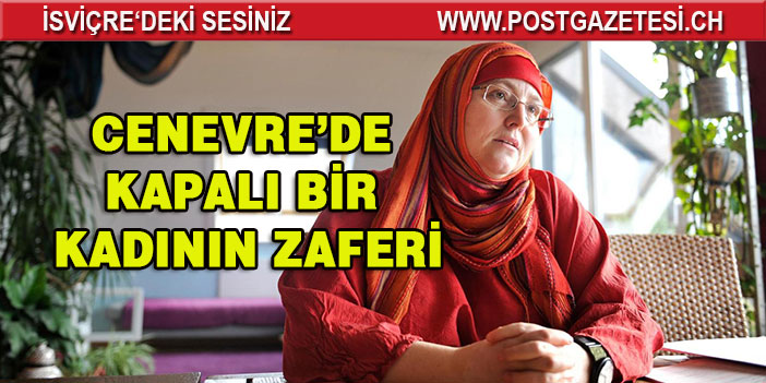 Cenevre’de kapalı bir kadının zaferi