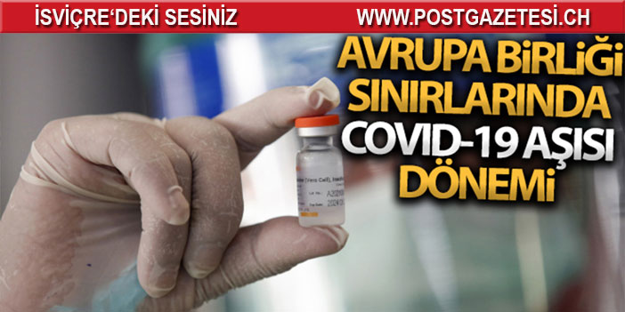 Avrupa Birliği, Covid-19 aşısını yaptıranlara sınırlarını açmaya hazırlanıyor