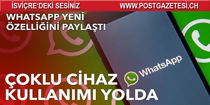 WhatsApp’a ‘çoklu cihaz desteği’ geliyor