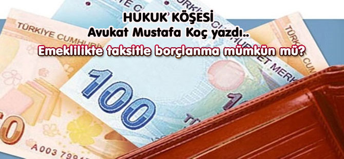 Emeklilikte taksitle borçlanma mümkün mü?