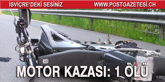 MOTOR KAZASI: 1 ÖLÜ