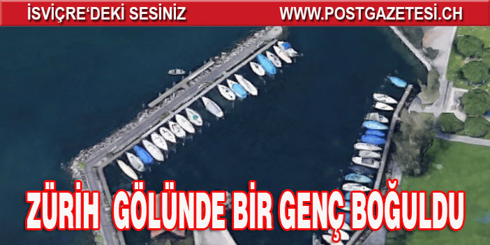 Zürih  gölünde bir genç boğularak can verdi