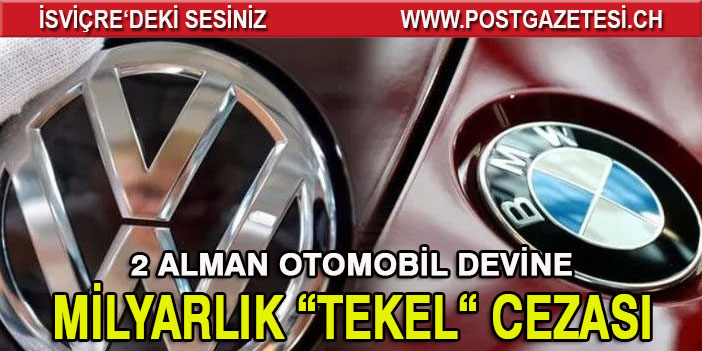 AB Komisyonu VW ve BMW'ye 'tekel' cezası kesti