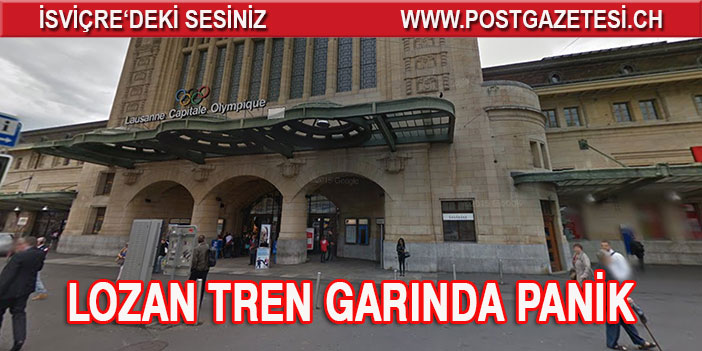 LOZAN TREN GARINDA PANİK