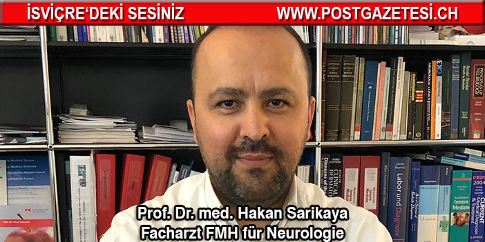 Prof. Dr. med. Hakan Sarıkaya'dan önemli açıklamalar