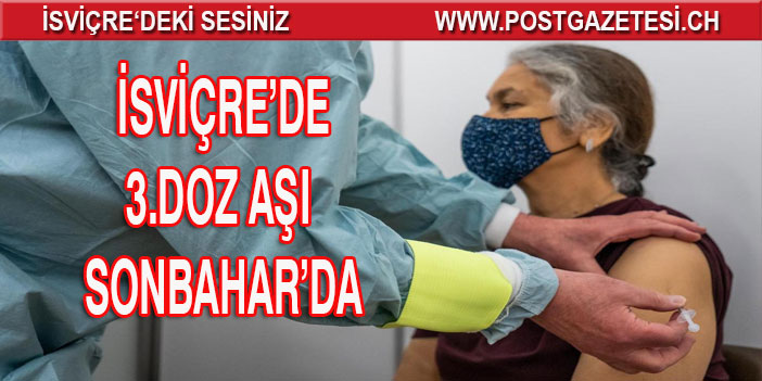 3.DOZ AŞI SONBAHAR’DA