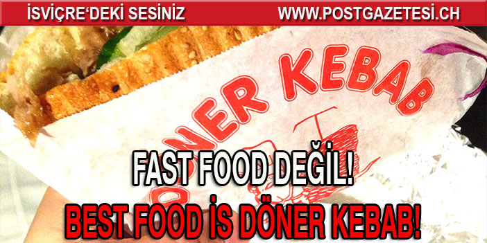 İSVİÇRE’DE DÖNER TÜKETİMİ REKOR DÜZEYDE