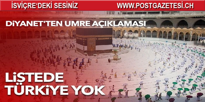 Diyanet’ten umre açıklaması: Listede Türkiye yok