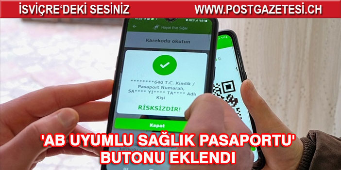 HES uygulamasına 'AB Uyumlu Sağlık Pasaportu' butonu eklendi