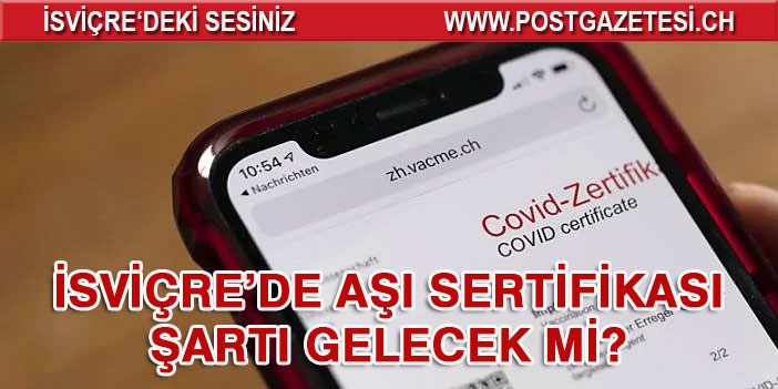 HÜKÜMET AŞI SERTİFİKASINI GENİŞLETİLMESİ KONUSUNDA KARAR BUGÜN VERİLECEK