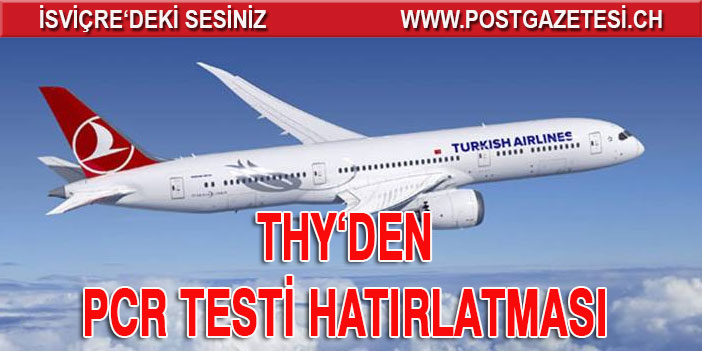 THY'nin iç hatlarda PCR testi zorunluluğu başlıyor