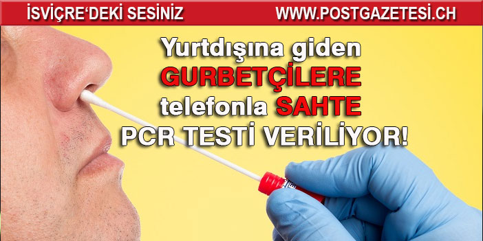 Yurt dışına çıkacaklara bir telefonla sahte PCR testi