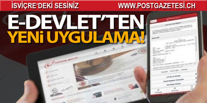 E-Devlet'ten yeni uygulama!