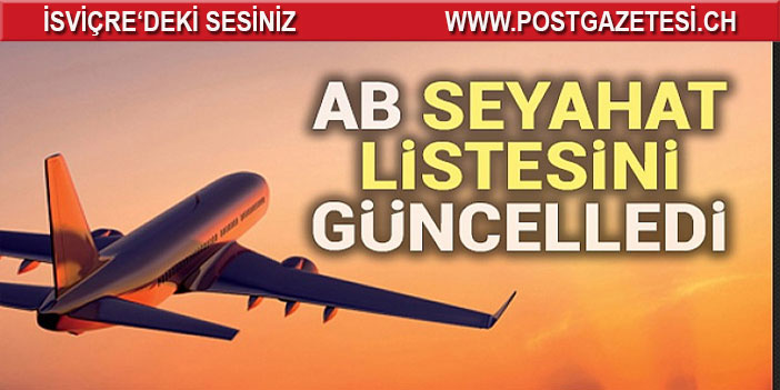 Avrupa Birliği seyahat listesini güncelledi